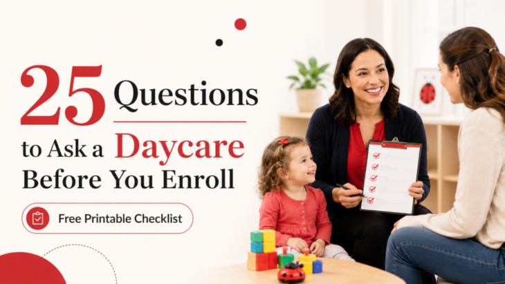 25 Questions to Ask a Daycare Before You Enroll (+ Free Printable Checklist), image 1